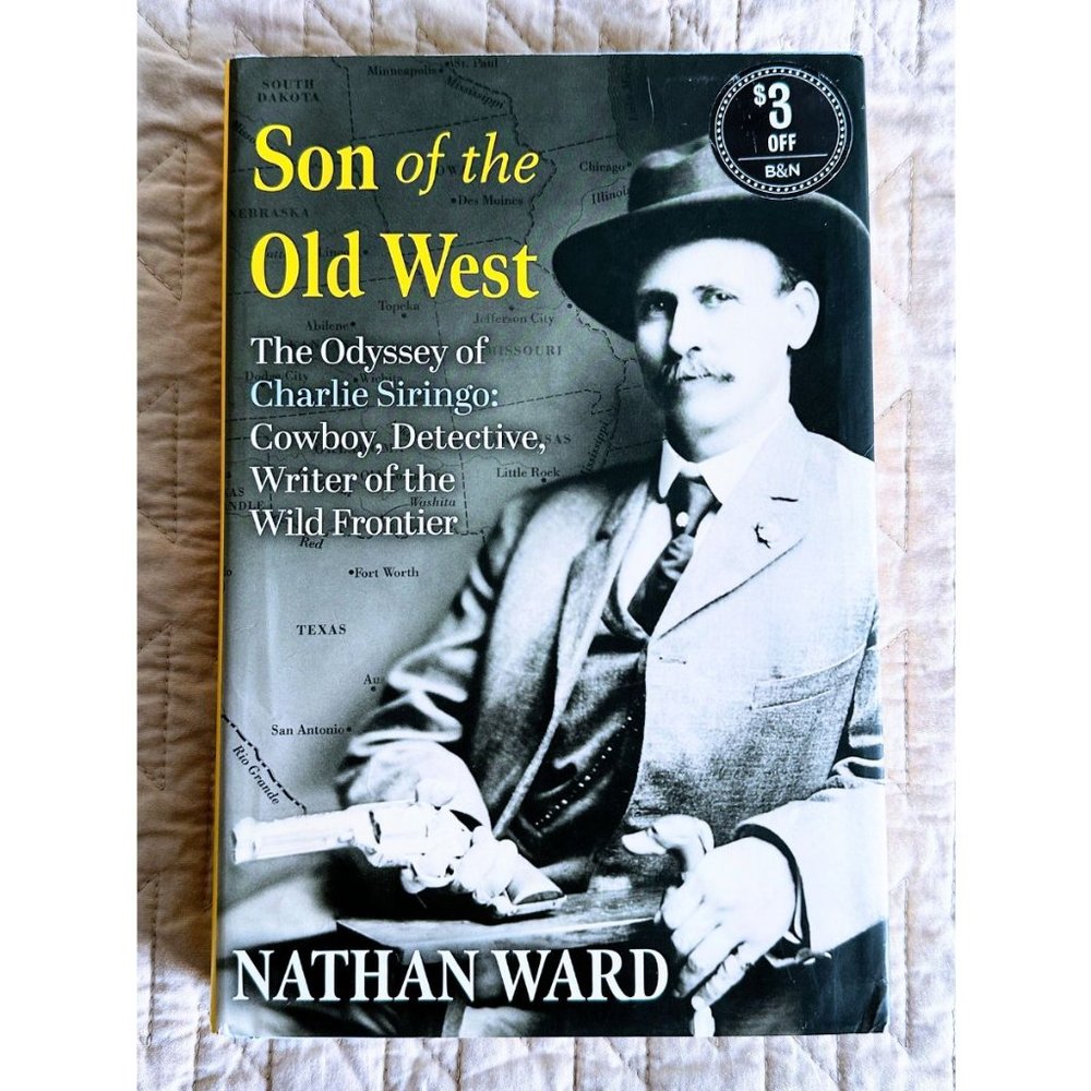 BIO HISTORY: Son of the Old West by Nathan Ward NWoT